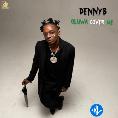 DennyB – Oluwa Cover Me Cover Art