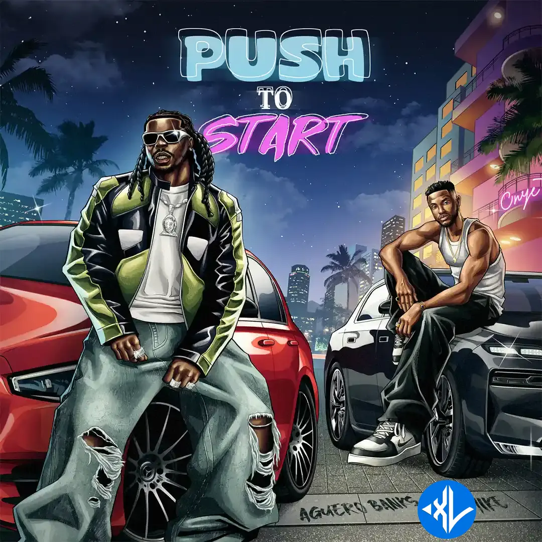 Aguero Banks – PUSH 2 START ft. Chike Cover Art