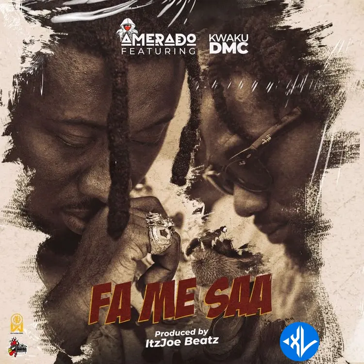 Amerado – Fa Me Saa ft. Kwaku DMC Cover Art