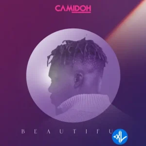Camidoh – Beautiful