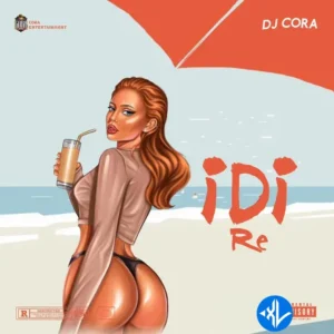 DJ CORA – Idi Re