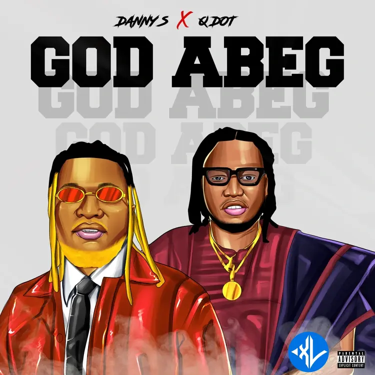 Danny S – God Abeg (Remix) ft. Qdot Cover Art
