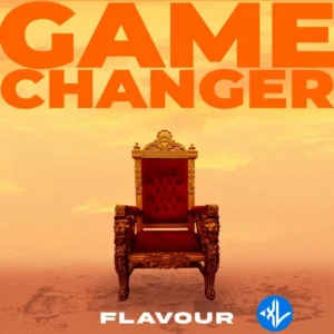Flavour – Game Changer (Acapella)