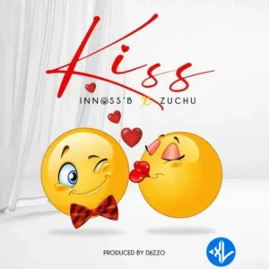 Innoss’B – Kiss ft. Zuchu