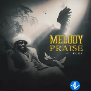 Kcee – Melody Praise