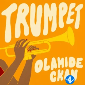 Olamide – Trumpet ft. CKay