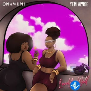 Omawumi – Love You Well ft. Yemi Alade