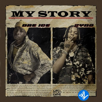 Dre Ice – My Story ft. Zyno Cover Art