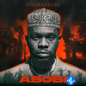 Patoranking – Abobi