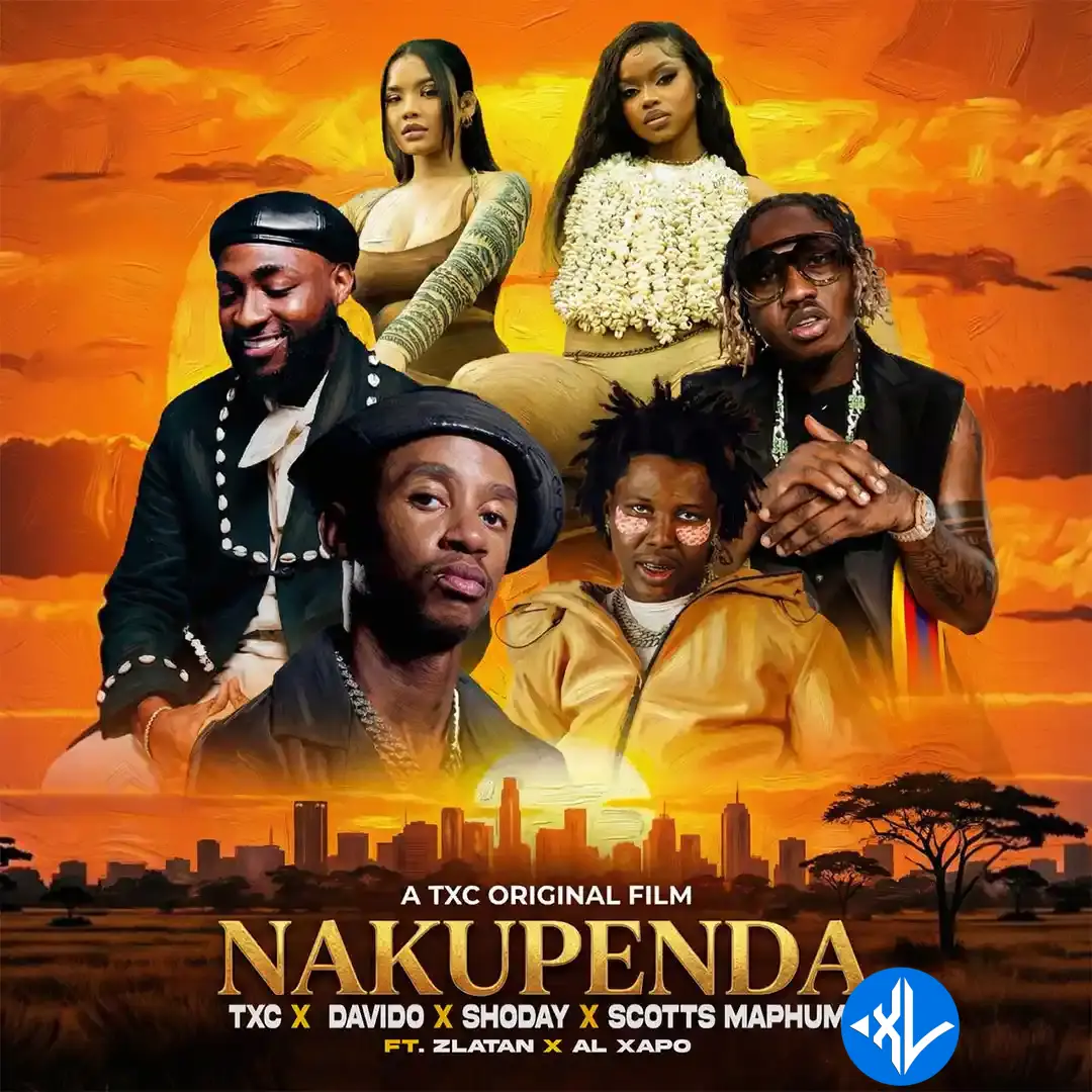 TXC – Nakupenda ft. Davido, Zlatan, Shoday, Scotts Maphuma & Al Xapo Cover Art