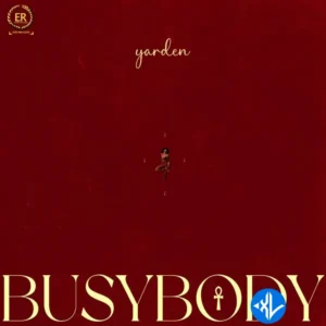 Yarden – Busy Body