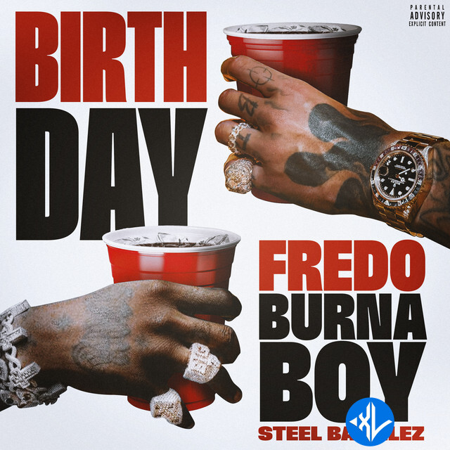 Fredo – Birthday ft. Burna Boy, Steel Banglez Cover Art