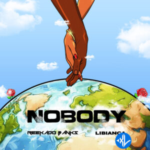 Reekado Banks – Nobody ft. Libianca