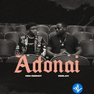 Oba Reengy – Adonai