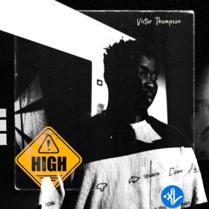 Victor Thompson – HIGH