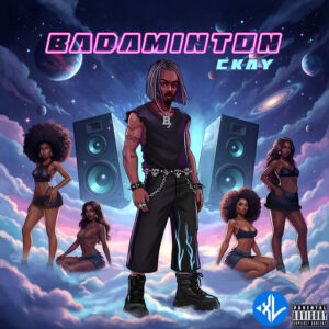 CKay – Badaminton