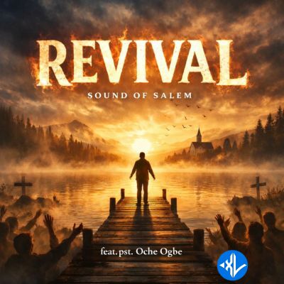 Sound Of Salem – Revival ft. Pst. Oche Ogebe Cover Art