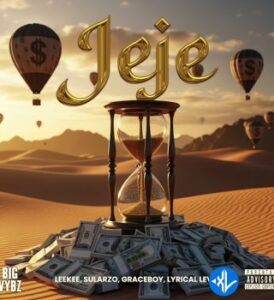 Big Vybz – Jeje ft. Rexxie, Leekee, Sularzo, Graceboy, Lyrical Level