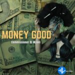 Money Good