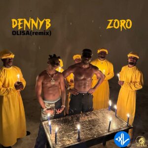 DennyB – OLISA [remix] (remix) ft. Zoro Swagbag