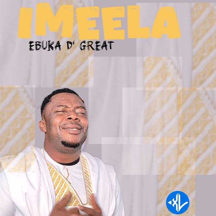 Ebuka D’Great – Imeela Cover Art
