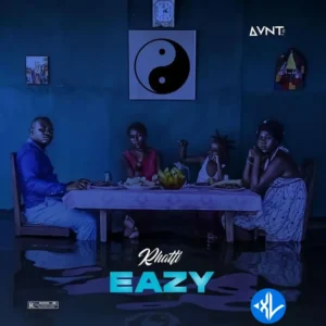 Rhatti – Eazy