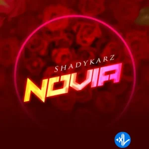 Shadykarz – Novia