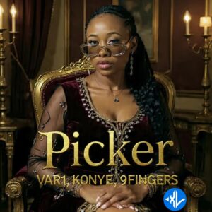 VAR1 – Picker ft. 9fingers & K0NYE
