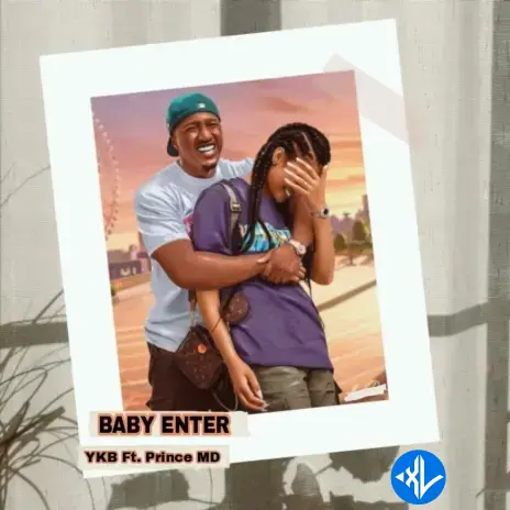 YKB – Baby Enter ft. Prince MD Cover Art