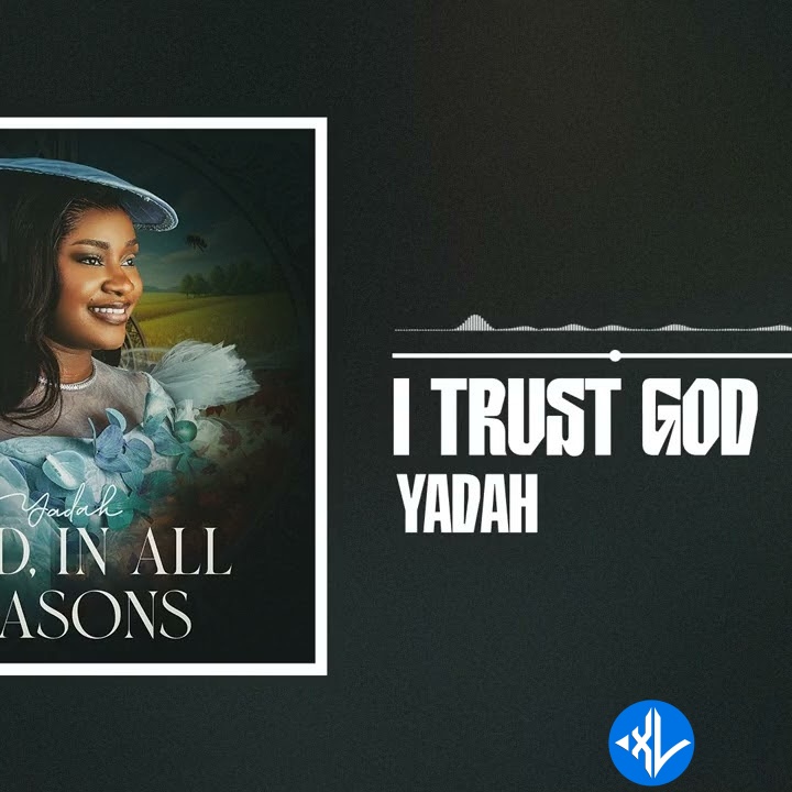 Yadah – I Trust God Cover Art