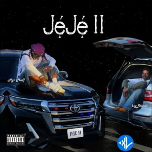 boyBlandi – JEJE II ft. Ayo Maff