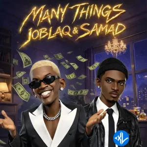 Jo Blaq – Many Things ft. Samad