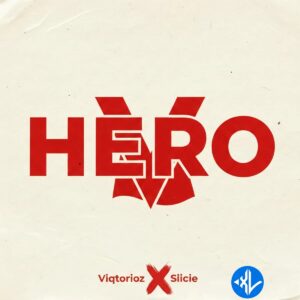 Viqtorioz – Hero ft. siicie