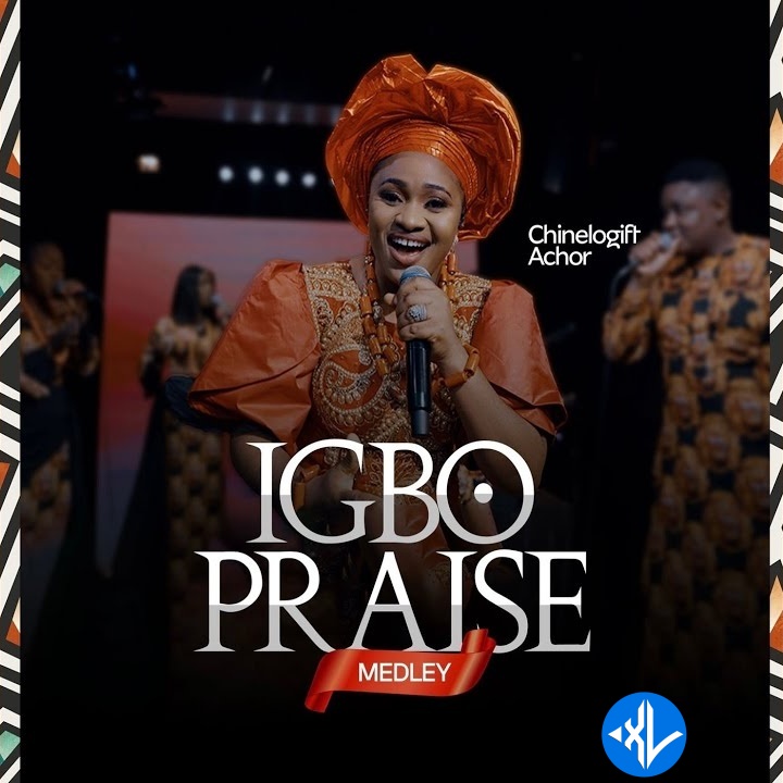 ChineloGift Achor – Igbo Praise Medley (Live) Cover Art
