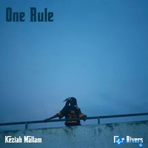 Keziah Mallam – One Rule