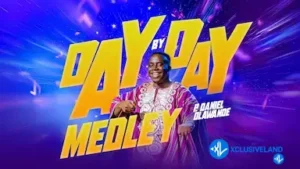 P.Daniel Olawande – Day By Day Medley