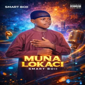 Smart Boii – Muna