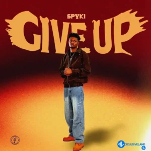 Spyki – Give Up