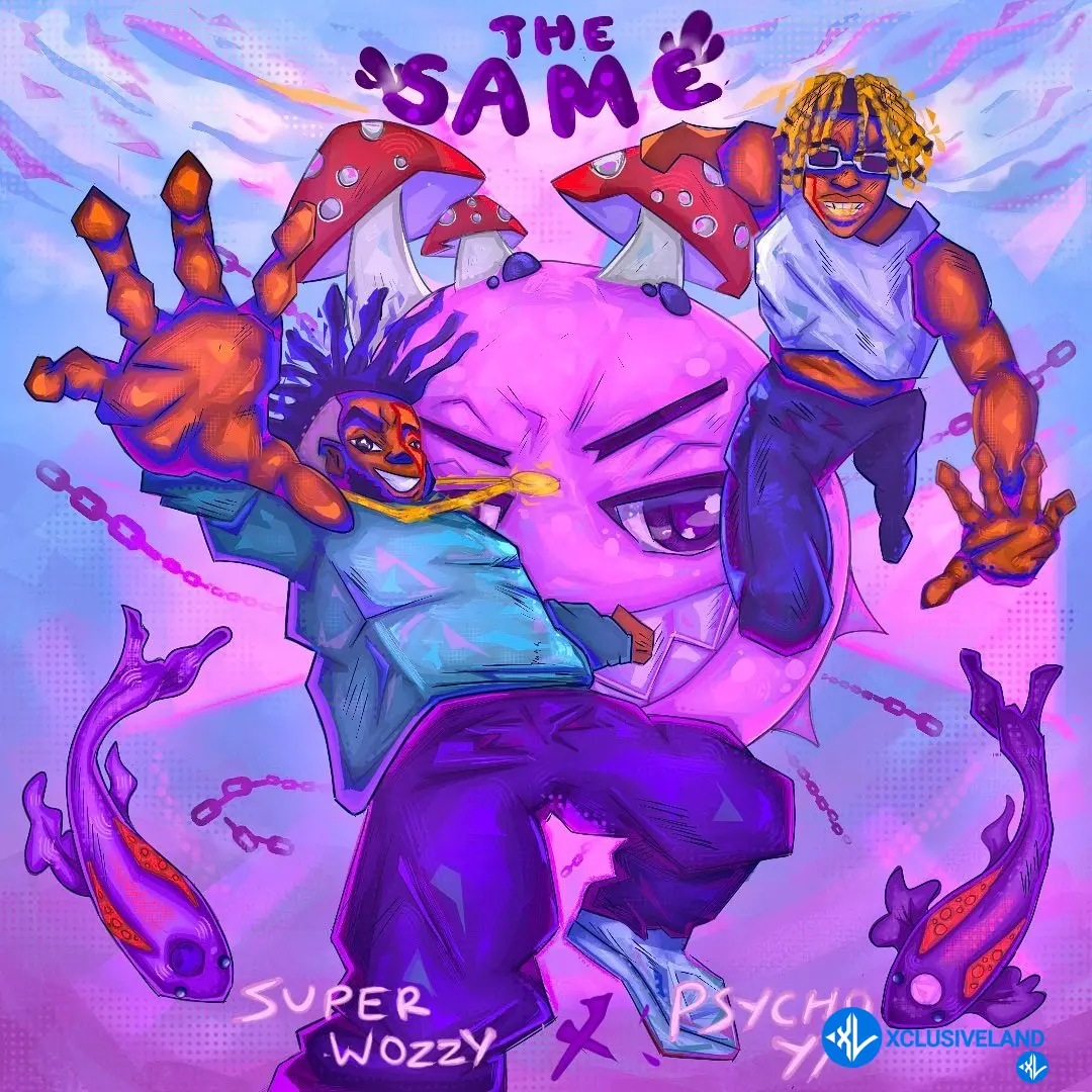 Superwozzy – The Same ft. PsychoYP Cover Art