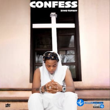 Zyno TopBoy – Confess Cover Art